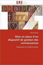 Mise en place d''un dispositif de gestion des connaissances