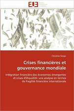 Crises financières et gouvernance mondiale