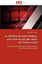 Le Theatre de Jean Tardieu