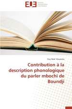 Contribution a la Description Phonologique Du Parler Mbochi de Boundji: Une Evaluation Du Modele Riskmetrics