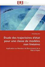 Etude Des Trajectoires D'Etat Pour Une Classe de Modeles Non Lineaires: de La Perception a la Gene