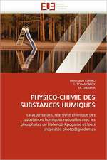 Physico-Chimie Des Substances Humiques