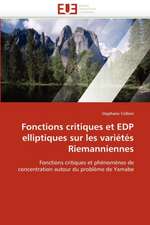 Fonctions Critiques Et EDP Elliptiques Sur Les Varietes Riemanniennes