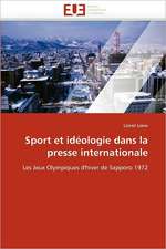 Sport Et Ideologie Dans La Presse Internationale