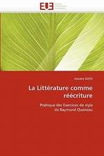 La Litterature Comme Reecriture: Le Cas Du Cyclisme