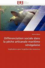 Differenciation Sociale Dans La Peche Artisanale Maritime Senegalaise