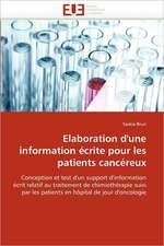 Elaboration d''une information écrite pour les patients cancéreux