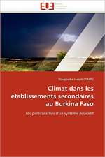 Climat Dans Les Etablissements Secondaires Au Burkina Faso