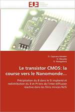 Le transistor CMOS: la course vers le Nanomonde...