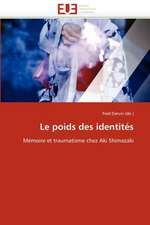 Le poids des identités