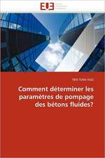 Comment Determiner Les Parametres de Pompage Des Betons Fluides?