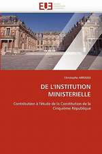 DE L''INSTITUTION MINISTERIELLE