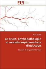 Le prurit, physiopathologie et modèles expérimentaux d'induction