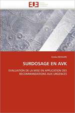 Surdosage En Avk