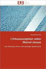 L'intussusception selon Marcel Jousse