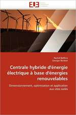 Centrale Hybride D'Energie Electrique a Base D'Energies Renouvelables