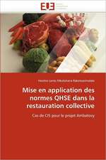 Mise en application des normes QHSE dans la restauration collective