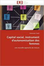 Capital social, instrument d''autonomisation des femmes