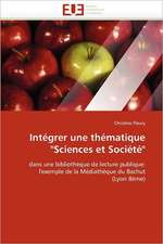 Intégrer une thématique "Sciences et Société"