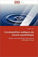 Canalopathies sodiques du muscle squelettique