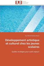 Developpement Artistique Et Culturel Chez Les Jeunes Scolaires: Quelles Reponses A L'Exclusion Bancaire?