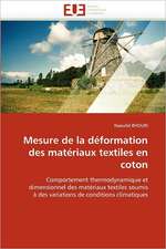 Mesure de la déformation des matériaux textiles en coton