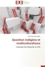 Question Indigene Et Multiculturalisme: Cellules Inflammatoires de L''Immunite