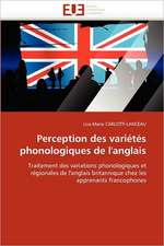 Perception des variétés phonologiques de l'anglais