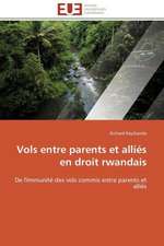 Vols Entre Parents Et Allies En Droit Rwandais: Reparametrage de Stics