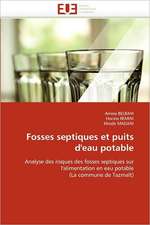 Fosses septiques et puits d'eau potable