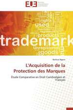 L'Acquisition de La Protection Des Marques