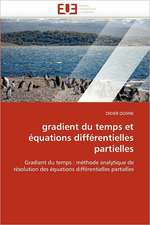 gradient du temps et équations différentielles partielles