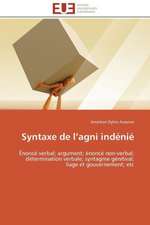 Syntaxe de L AGNI Indenie: Une Etude Empirique