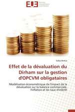 Effet de La Devaluation Du Dirham Sur La Gestion D'Opcvm Obligataires