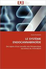 LE SYSTÈME ENDOCANNABINOÏDE