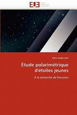 Etude Polarimetrique D''Etoiles Jeunes: D'Indigene a Chretienne