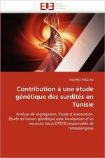 Contribution à une étude génétique des surdités en Tunisie