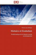 Histoire et Évolution