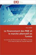 Le financement des PME et le marché alternatif en Tunisie