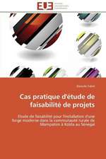 Cas Pratique D''Etude de Faisabilite de Projets