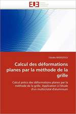 Calcul Des Deformations Planes Par La Methode de La Grille