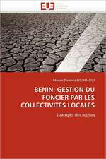 Benin: Gestion Du Foncier Par Les Collectivites Locales