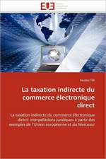 La taxation indirecte du commerce électronique direct