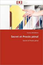 Secret Et Proces Penal