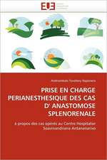 Prise En Charge Perianesthesique Des Cas D' Anastomose Splenorenale: Le Match