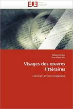 Visages des ¿uvres littéraires