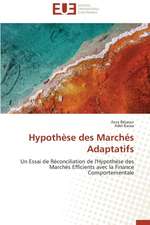 Hypothese Des Marches Adaptatifs