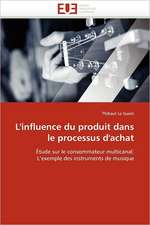 L'influence du produit dans le processus d'achat