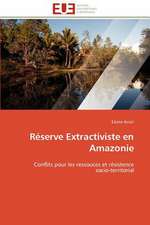 Reserve Extractiviste En Amazonie