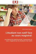 L'Etudiant Non Natif Face Au Cours Magistral